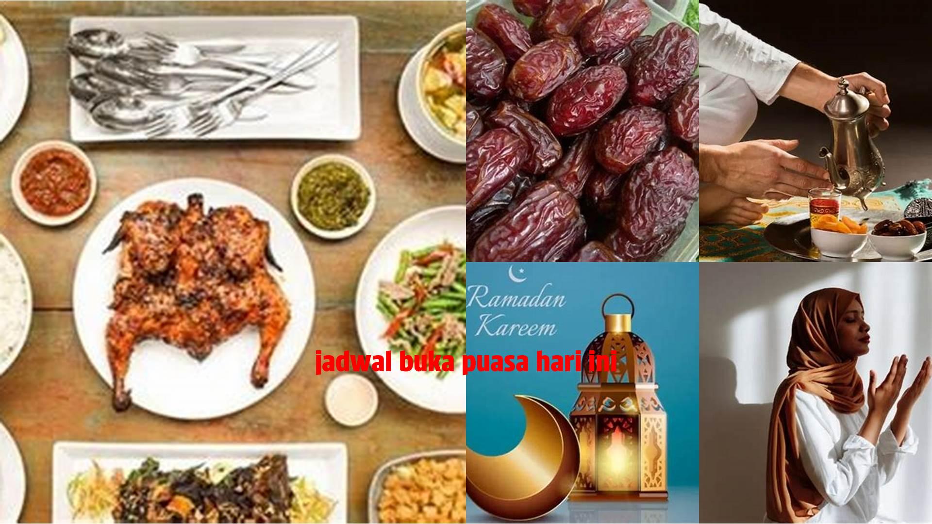 Jadwal Buka Puasa Hari Ini