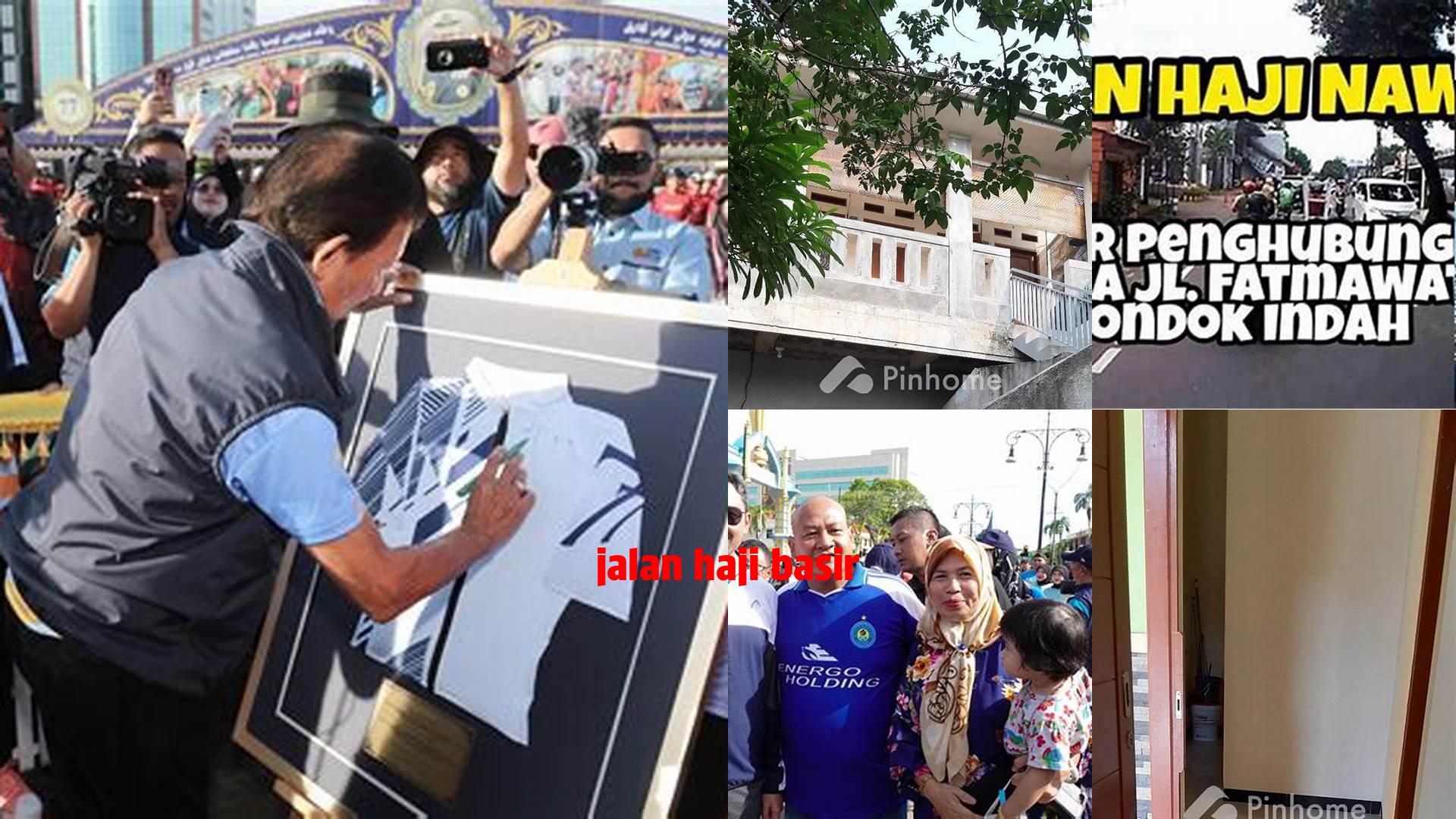 Tips Menjelajahi Jalan Haji Basir, Pusat Haji dan Kebudayaan