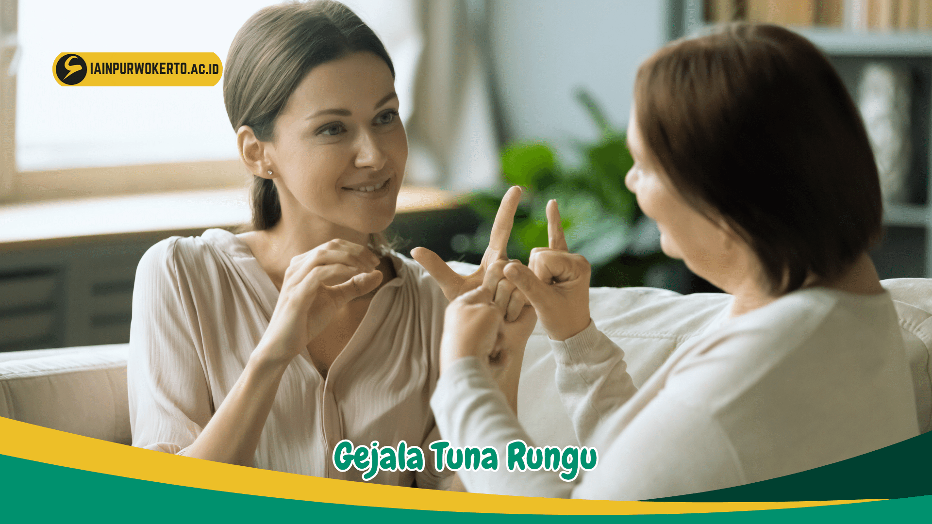 Gejala Tuna Rungu yang kerap berkaitan dengan Tuna Wicara Gejala Tuna Rungu yang kerap berkaitan dengan Tuna Wicara