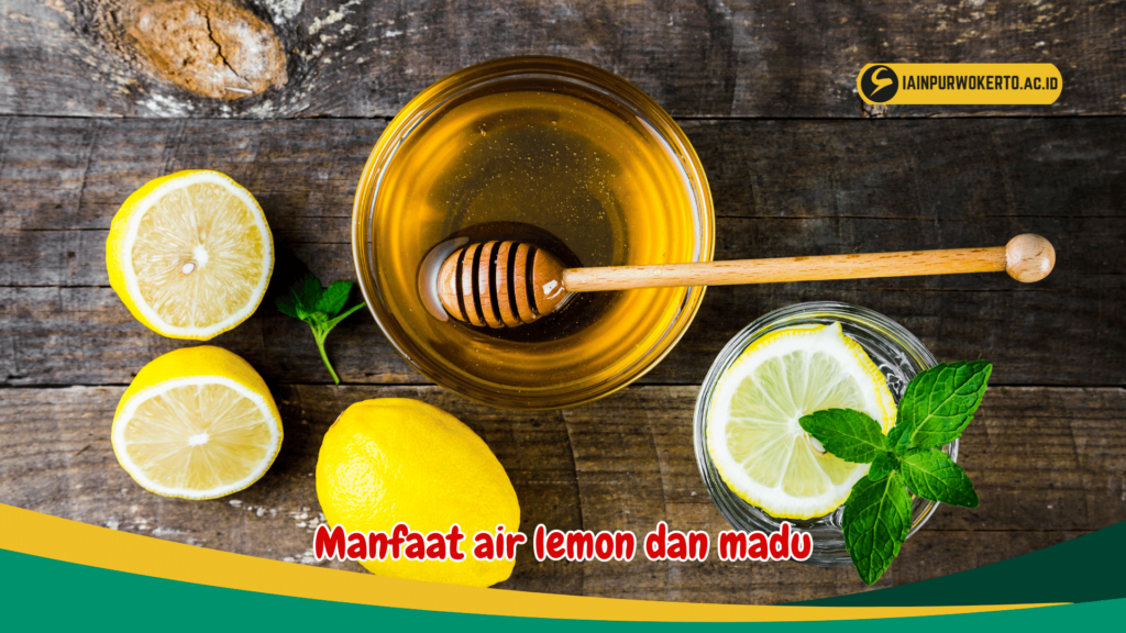 Manfaat air lemon dan madu Manfaat air lemon dan madu