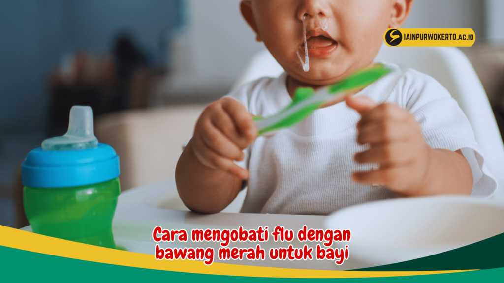 Cara mengobati flu dengan bawang merah untuk bayi Cara mengobati flu dengan bawang merah untuk bayi