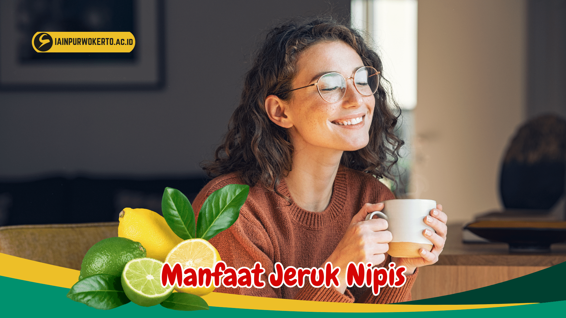 10 Manfaat Konsumsi Buah Jeruk Nipis di Pagi Hari 10 Manfaat Konsumsi Buah Jeruk Nipis di Pagi Hari