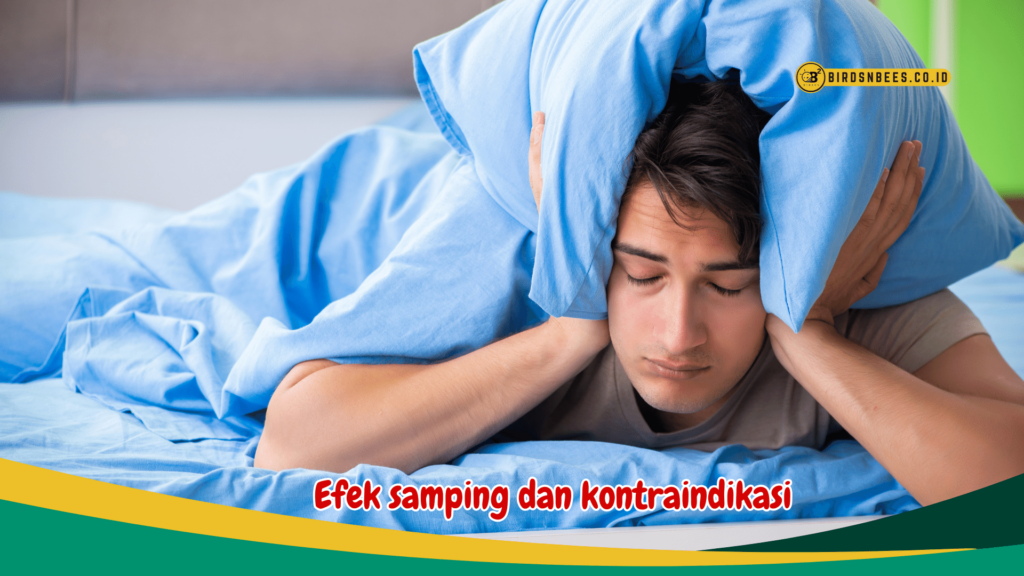 Efek samping dan kontraindikasi Efek samping dan kontraindikasi