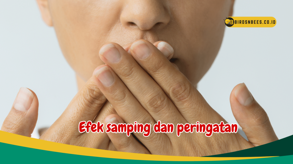 Efek samping dan peringatan Efek samping dan peringatan