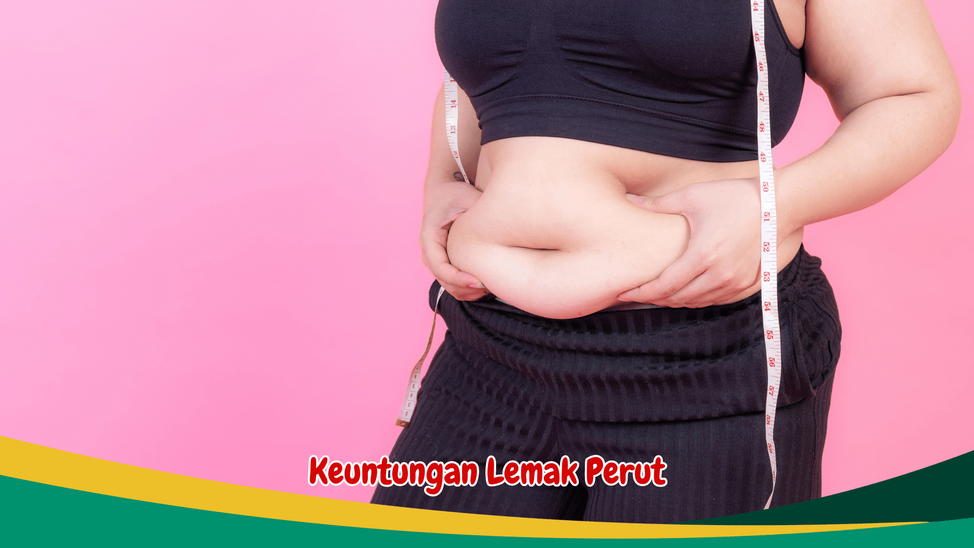 Kenapa Lemak Perut Dapat Menjadi Pelindung Anda Melawan Diabetes? Kenapa Lemak Perut Dapat Menjadi Pelindung Anda Melawan Diabetes?