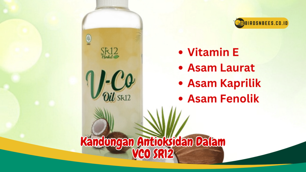 Kandungan Antioksidan Dalam VCO SR12 Kandungan Antioksidan Dalam VCO SR12