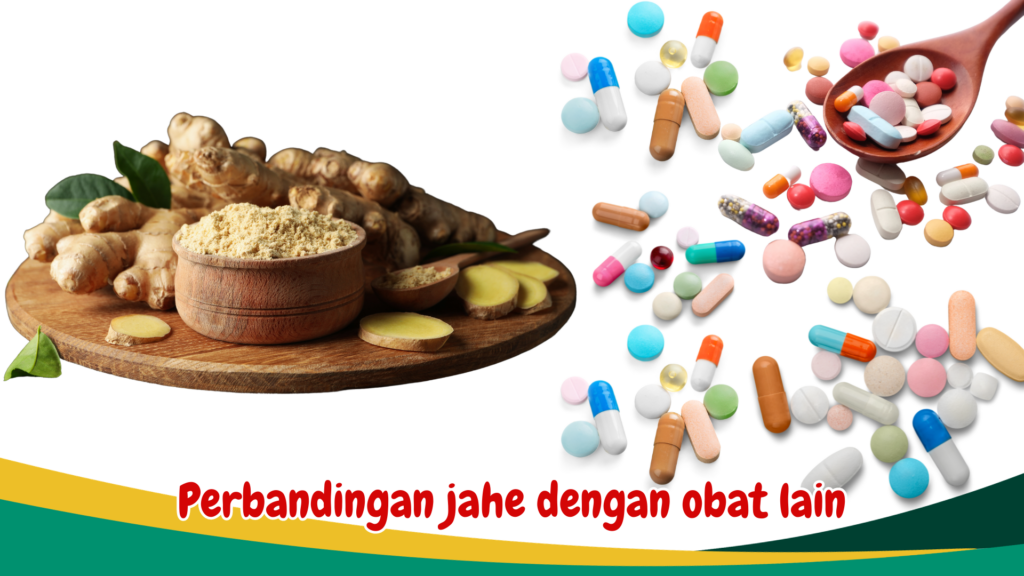 Perbandingan jahe dengan obat lain Perbandingan jahe dengan obat lain