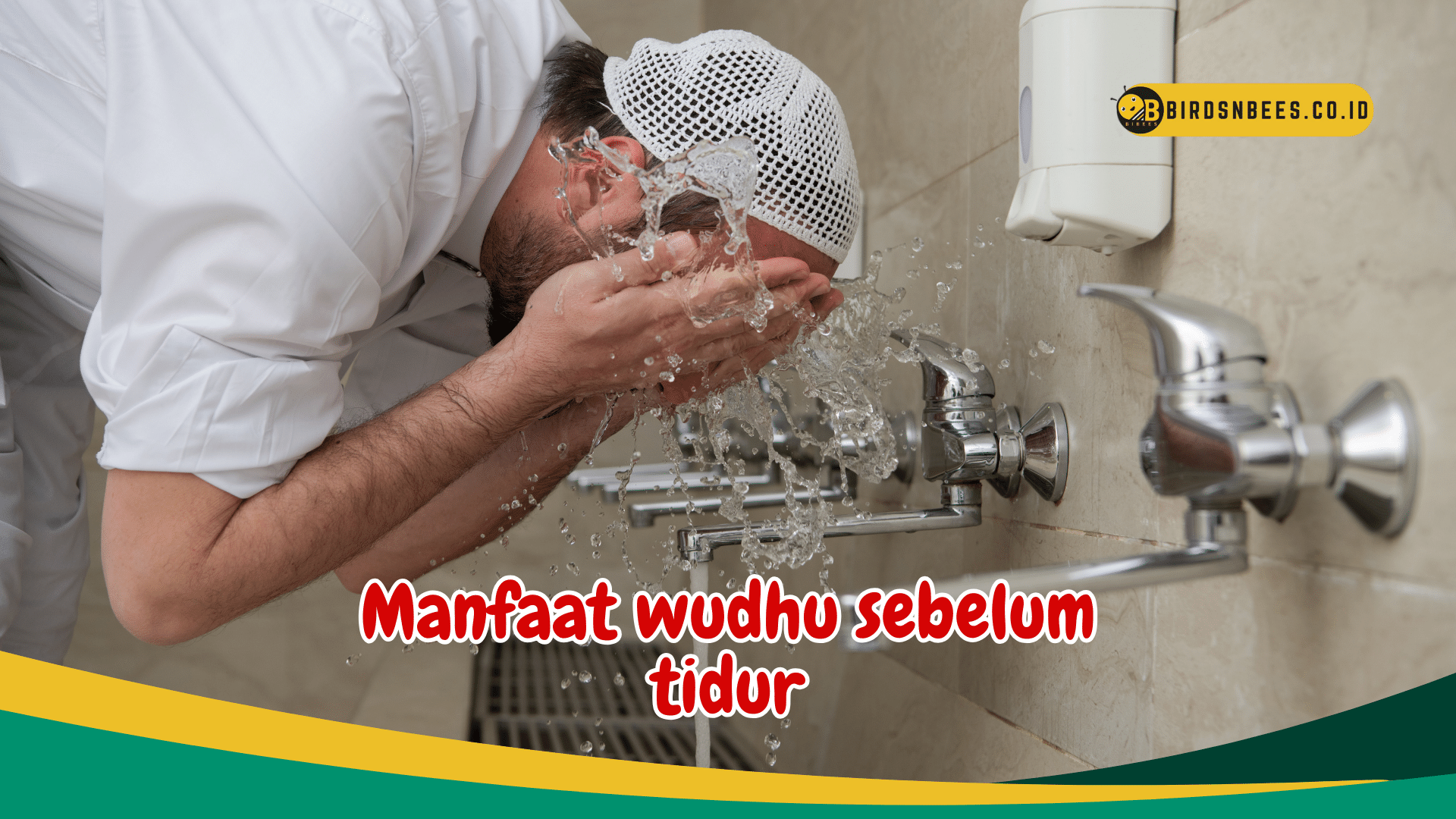 Manfaat wudhu sebelum tidur Menenangkan sistem saraf dan membantu relaksasi