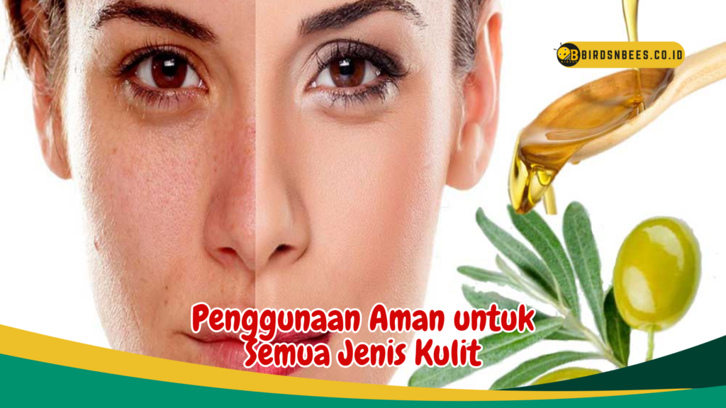 Penggunaan Aman untuk Semua Jenis Kulit Penggunaan Aman untuk Semua Jenis Kulit