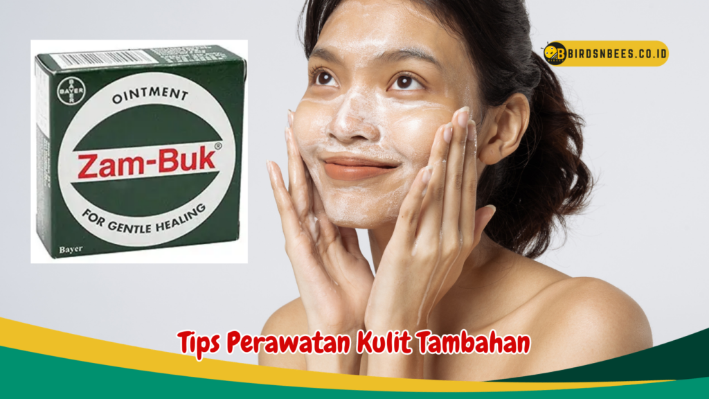 Tips Perawatan Kulit Tambahan Tips Perawatan Kulit Tambahan