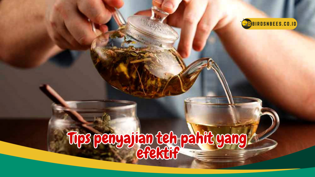 Tips penyajian teh pahit yang efektif Tips penyajian teh pahit yang efektif