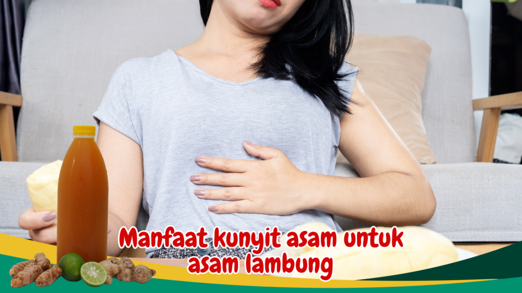 Manfaat kunyit asam untuk asam lambung Manfaat kunyit asam untuk asam lambung