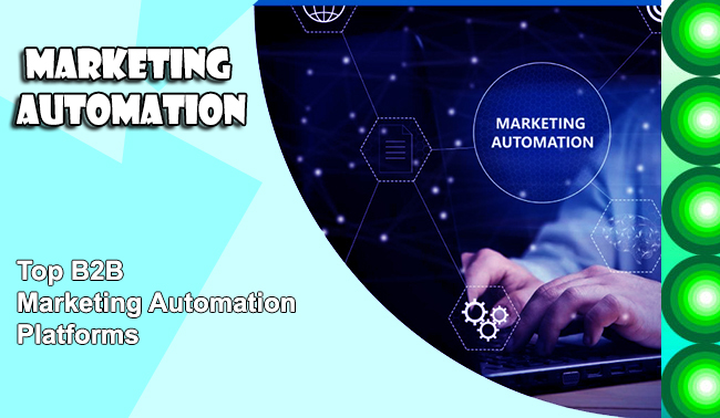 Top B2B Marketing Automation Platforms